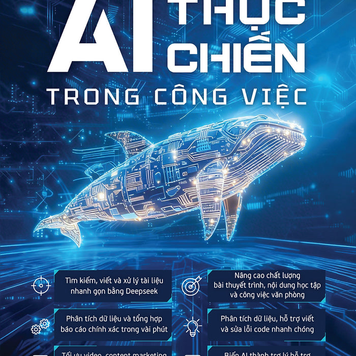 Ai Thực Chiến Trong Công Việc