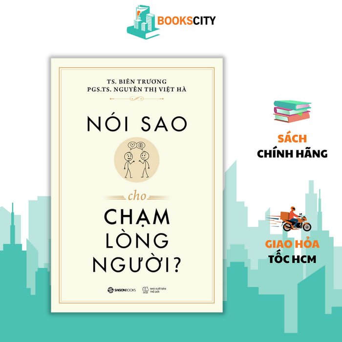 Sách - Nói Sao Cho Chạm Lòng Người