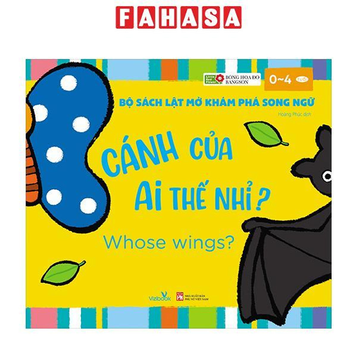 Sách - Bộ Sách Lật Mở Khám Phá Song Ngữ - Cánh Của Ai Thế Nhỉ? - Whose Wings?