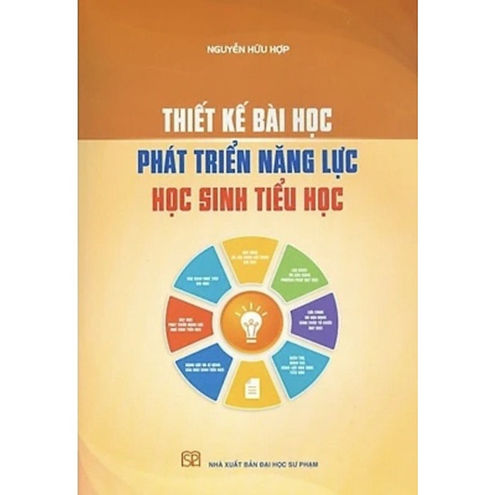 ￼Sách - Thiết Kế Bài Học Phát Triển Năng Lực Học Sinh Tiểu Học