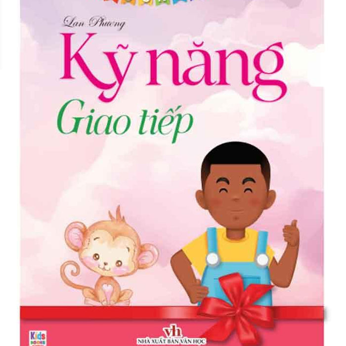 Nhật Ký Trưởng Thành - Kỹ Năng Giao Tiếp