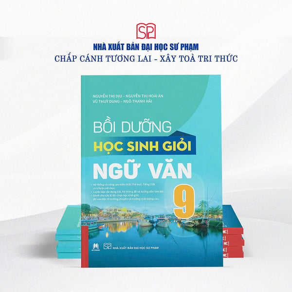 Sách Bồi Dưỡng Học Sinh Giỏi Ngữ Văn 9