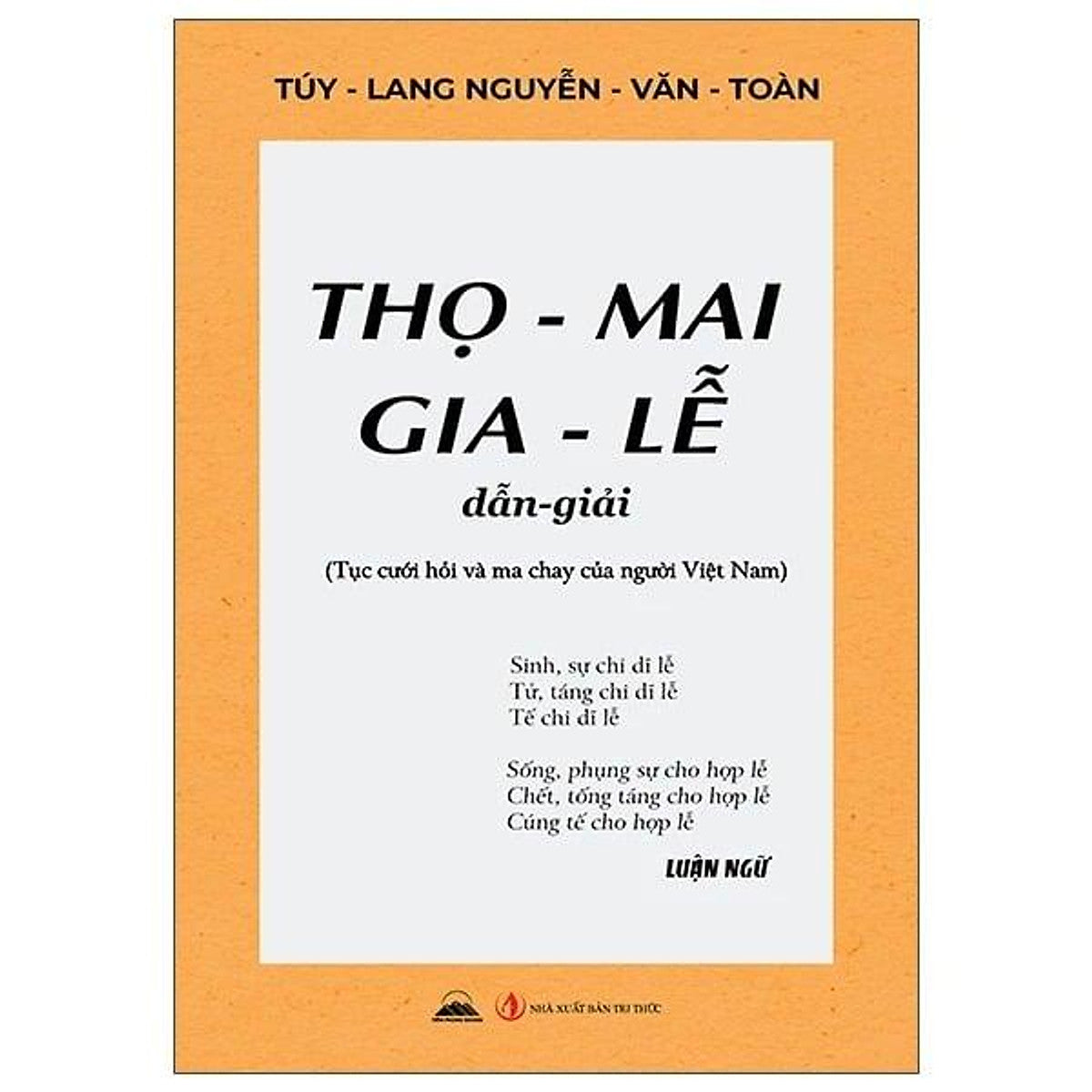 Sách Thọ Mai Gia Lễ Dẫn Giải