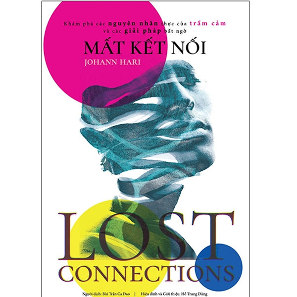 Mất Kết Nối - Lost Connections