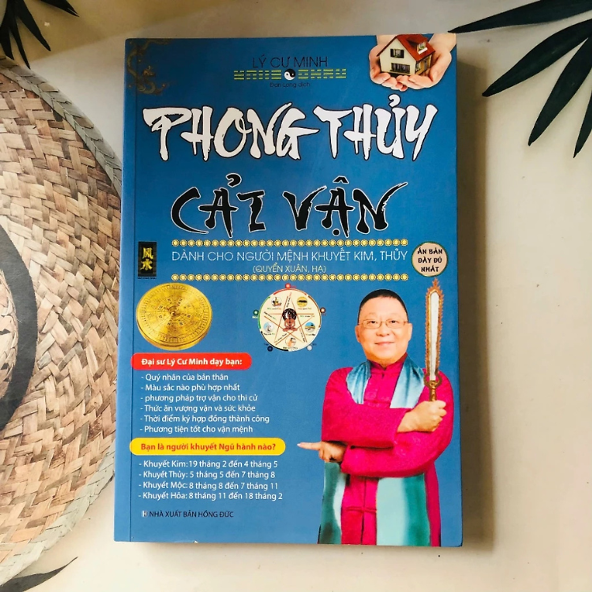 Sách - Phong Thủy Cải Vận Dành Cho Người Mệnh Khuyết Kim, Thủy - Quyển Xuân, Hạ -  Lý Cư Minh - Nxb Hồng Đức - Minh Lâm