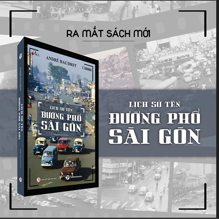 Lịch Sử Tên Đường Phố Sài Gòn