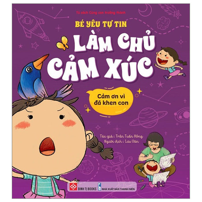 Sách - Bé Yêu Tự Tin Làm Chủ Cảm Xúc - Cảm Ơn Vì Đã Khen Con