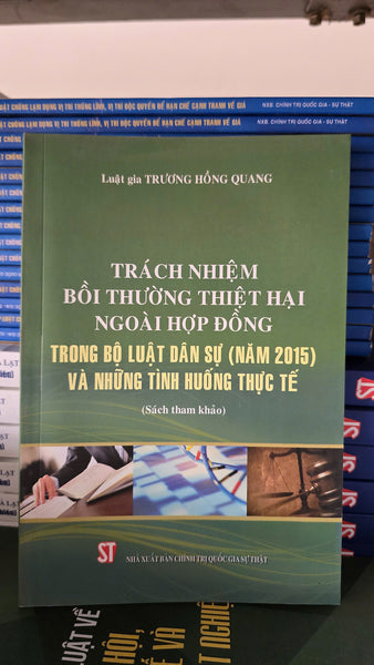 Trách Nhiệm Bồi Thường Thiệt Hại Ngoài Hợp Đồng Trong Bộ Luật Dân Sự