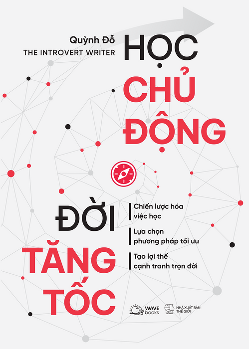 Sách Học Chủ Động, Đời Tăng Tốc