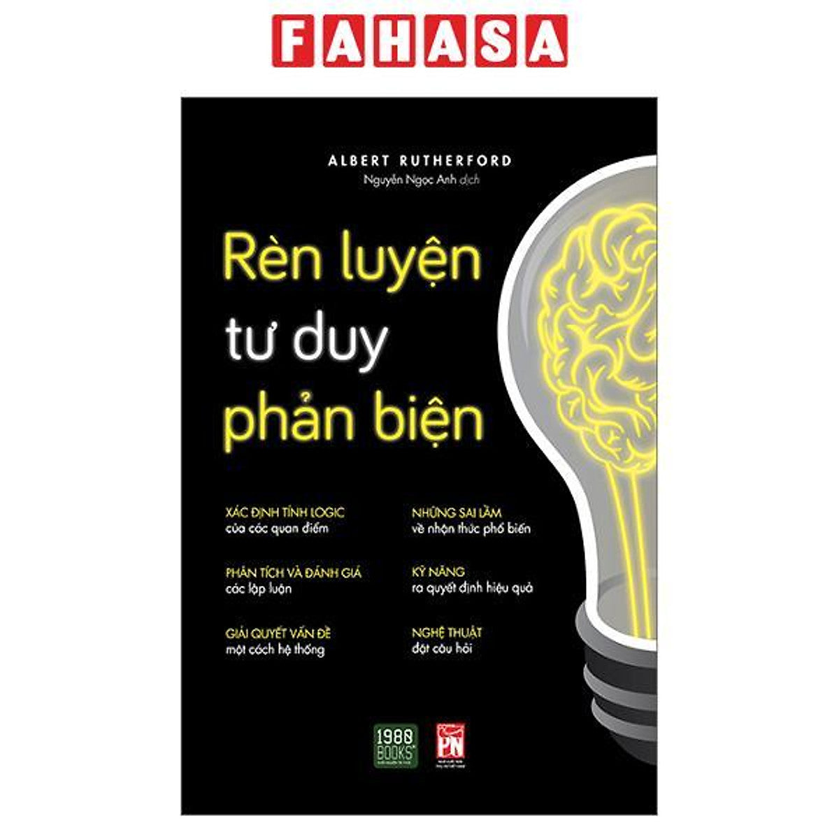 Sách - Rèn Luyện Tư Duy Phản Biện (Tái Bản 2026)