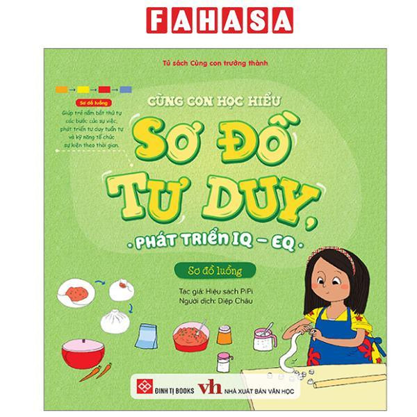 Sách - Cùng Con Học Hiểu Sơ Đồ Tư Duy, Phát Triển Iq-Eq - Sơ Đồ Luồng