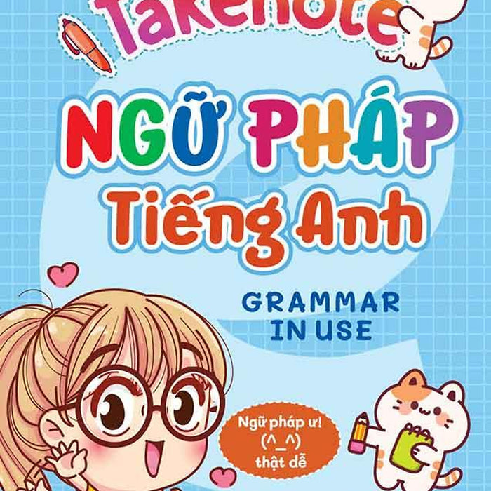 Takenote Ngữ Pháp Tiếng Anh