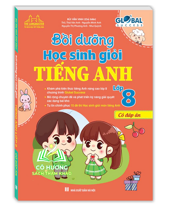 Sách - Global Success - Bồi Dưỡng Học Sinh Giỏi Tiếng Anh Lớp 8 (Có Đáp Án)