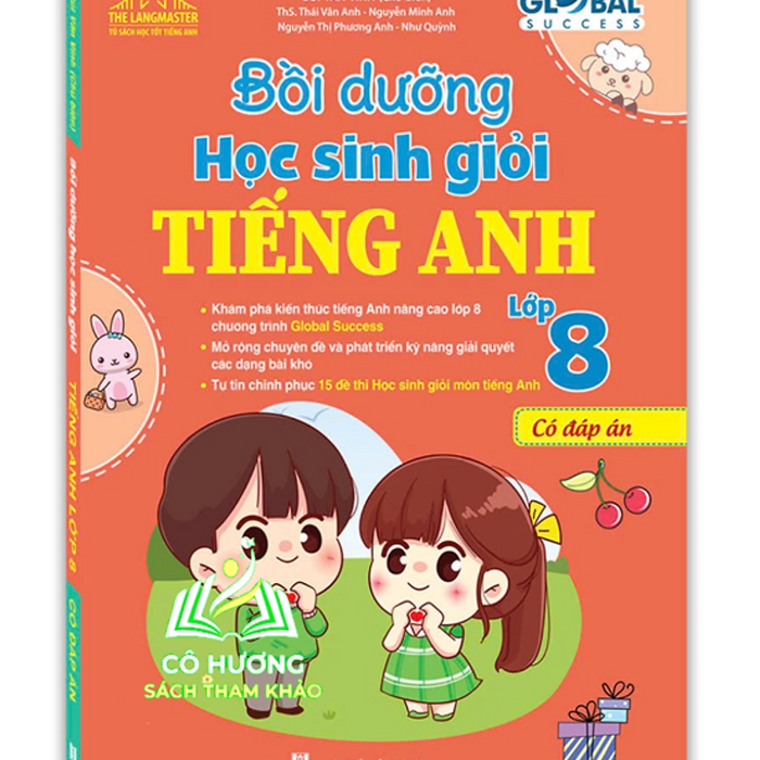 Sách - Global Success - Bồi Dưỡng Học Sinh Giỏi Tiếng Anh Lớp 8 (Có Đáp Án)