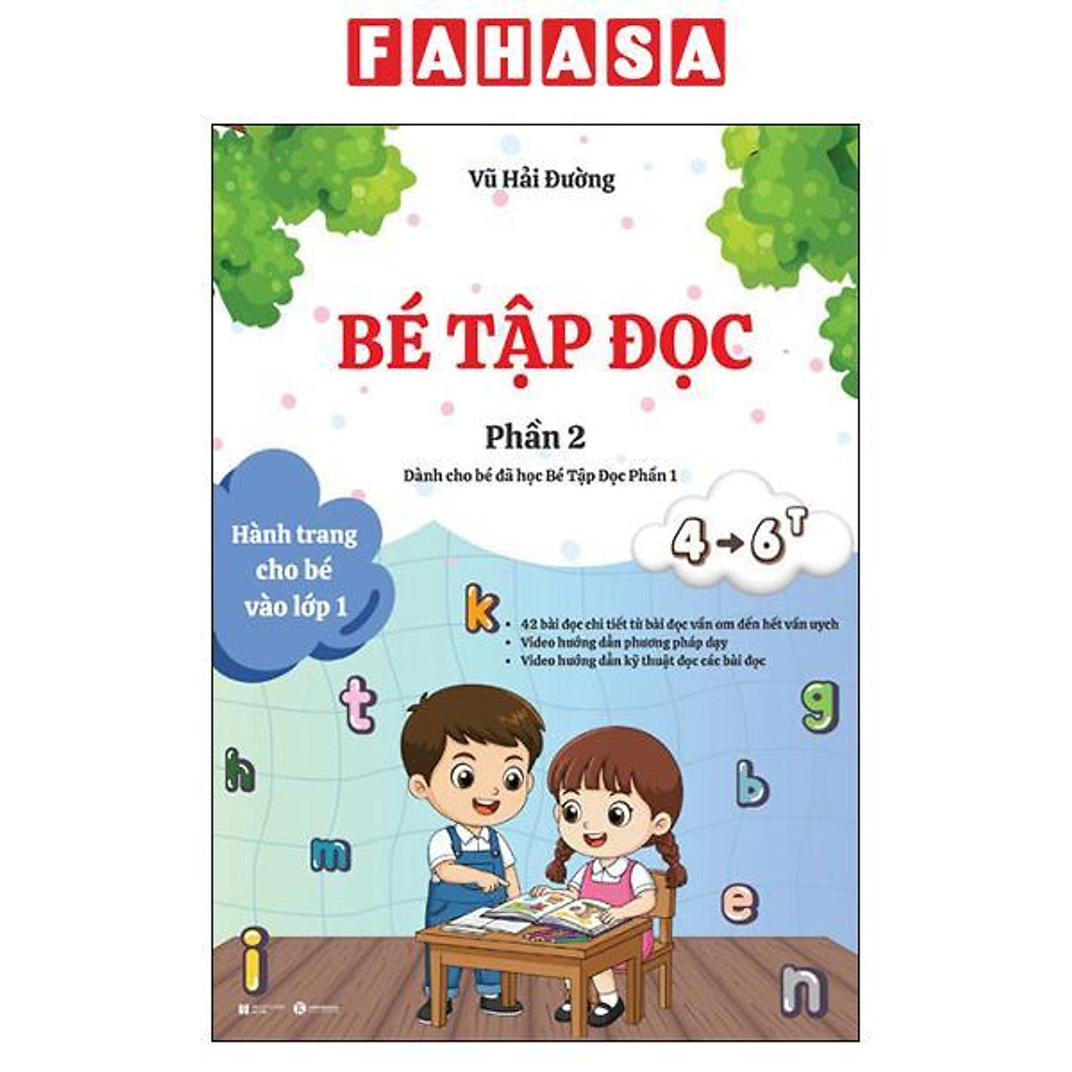 Sách - Bé Tập Đọc - Phần 2 - Dành Cho Bé Đã Học Bé Tập Đọc Phần 1