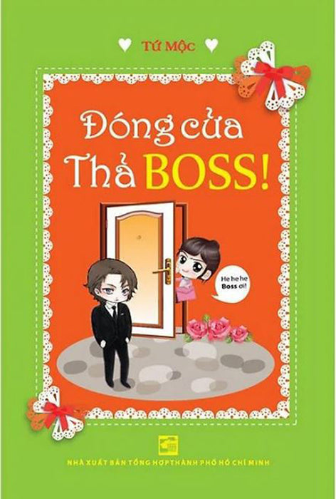 Đóng Cửa Thả Boss