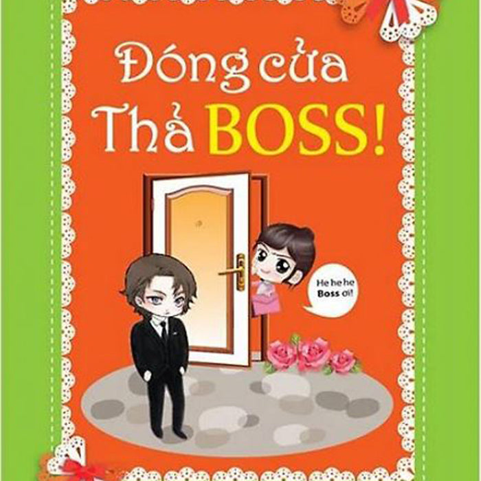 Đóng Cửa Thả Boss