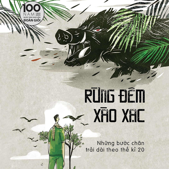 Rừng Đêm Xào Xạc [ Tái Bản Kỉ Niệm 100 Năm ]