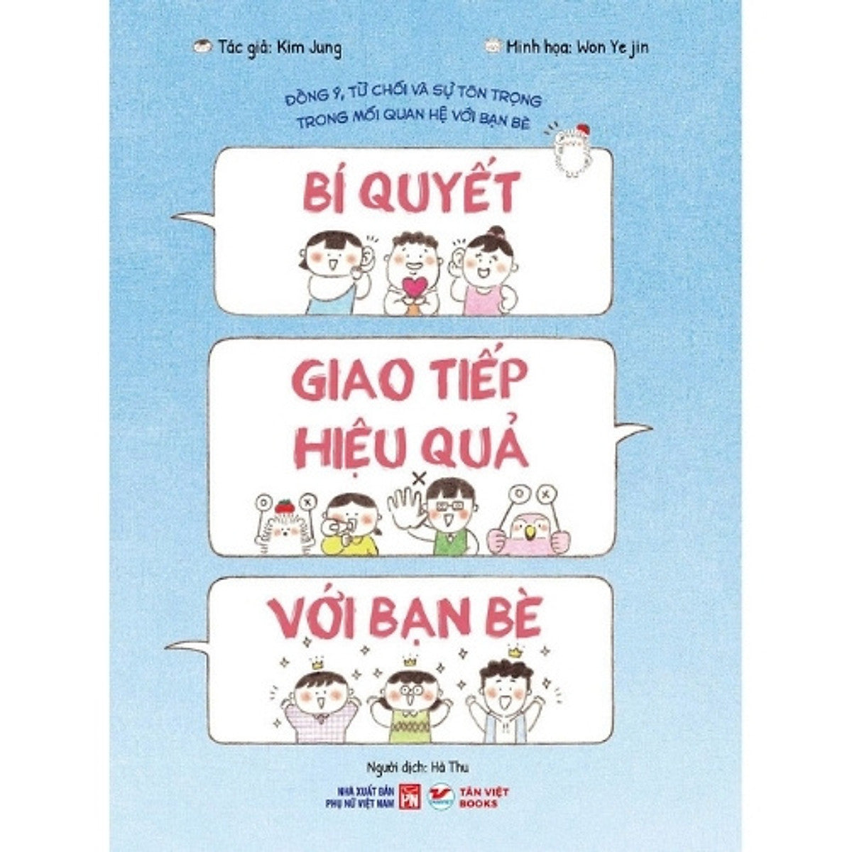 Sách Bí Quyết Giao Tiếp Hiệu Quả Với Bạn Bè