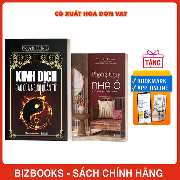 Sách Kinh Dịch Đạo Của Người Quân Tử Và Phong Thủy Nhà Ở Bí Mật Giúp Gia Chủ Đón Tài Rước Lộc