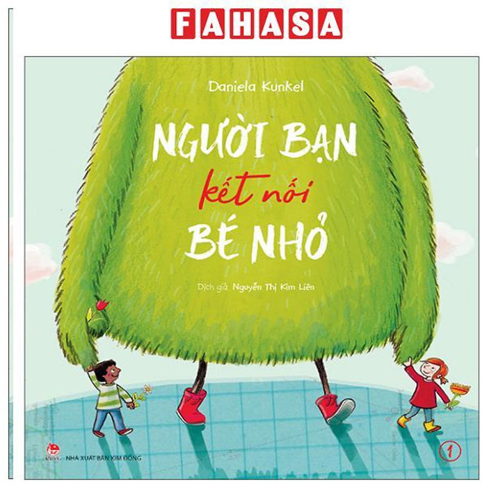 Sách - Người Bạn Kết Nối Bé Nhỏ - Tập 1