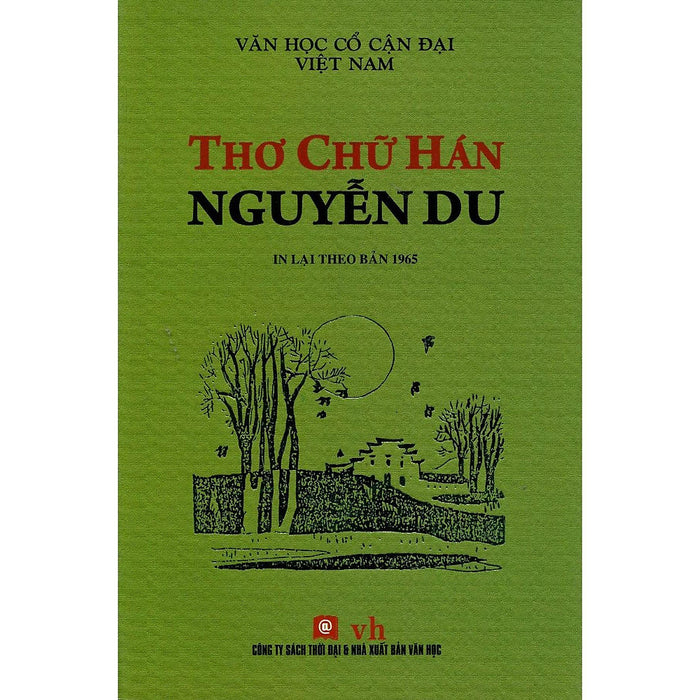 Sách - Thơ Chữ Hán Nguyễn Du - Thời Đại