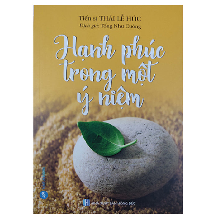 Hạnh Phúc Trong Một Ý Niệm