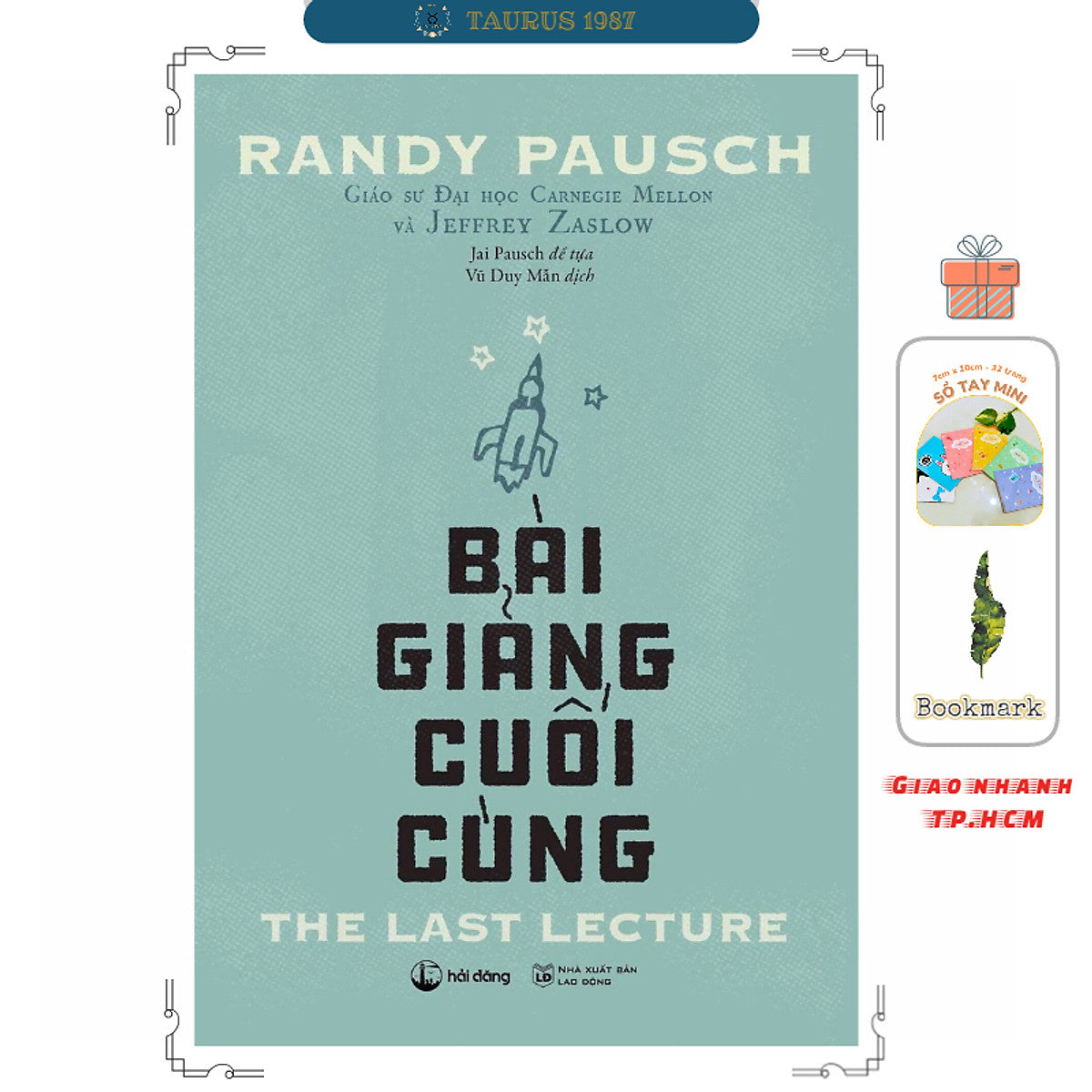 Bài Giảng Cuối Cùng - Randy Pausch