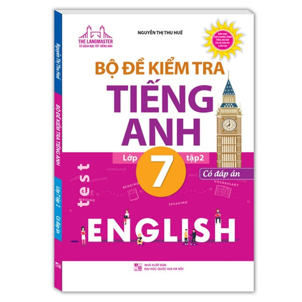 Sách - Bộ Đề Kiểm Tra Tiếng Anh Lớp 7 Tập 2 - Có Đáp Án