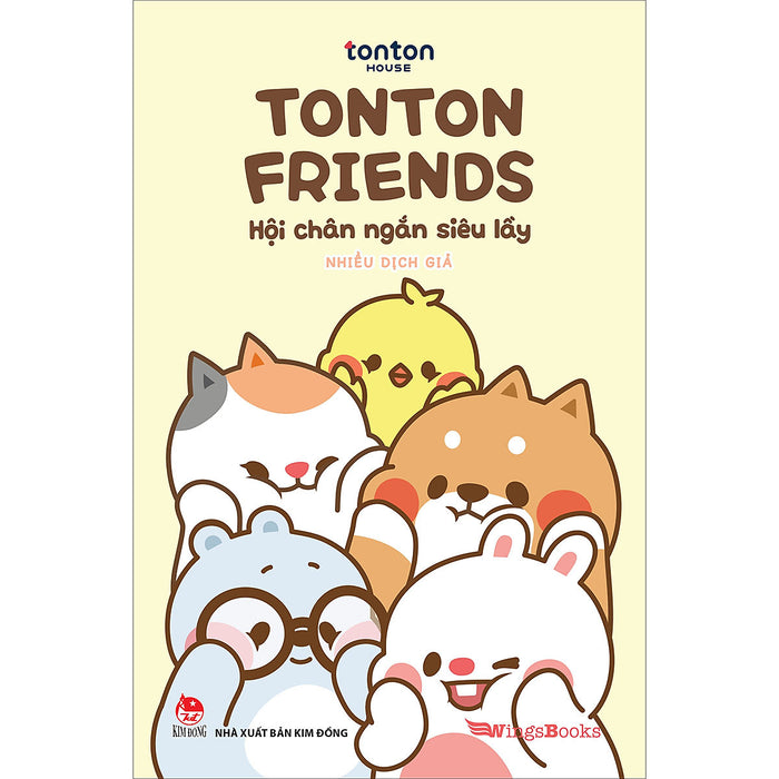 Tonton Friends - Hội Chân Ngắn Siêu Lầy [Tái Bản 2024]