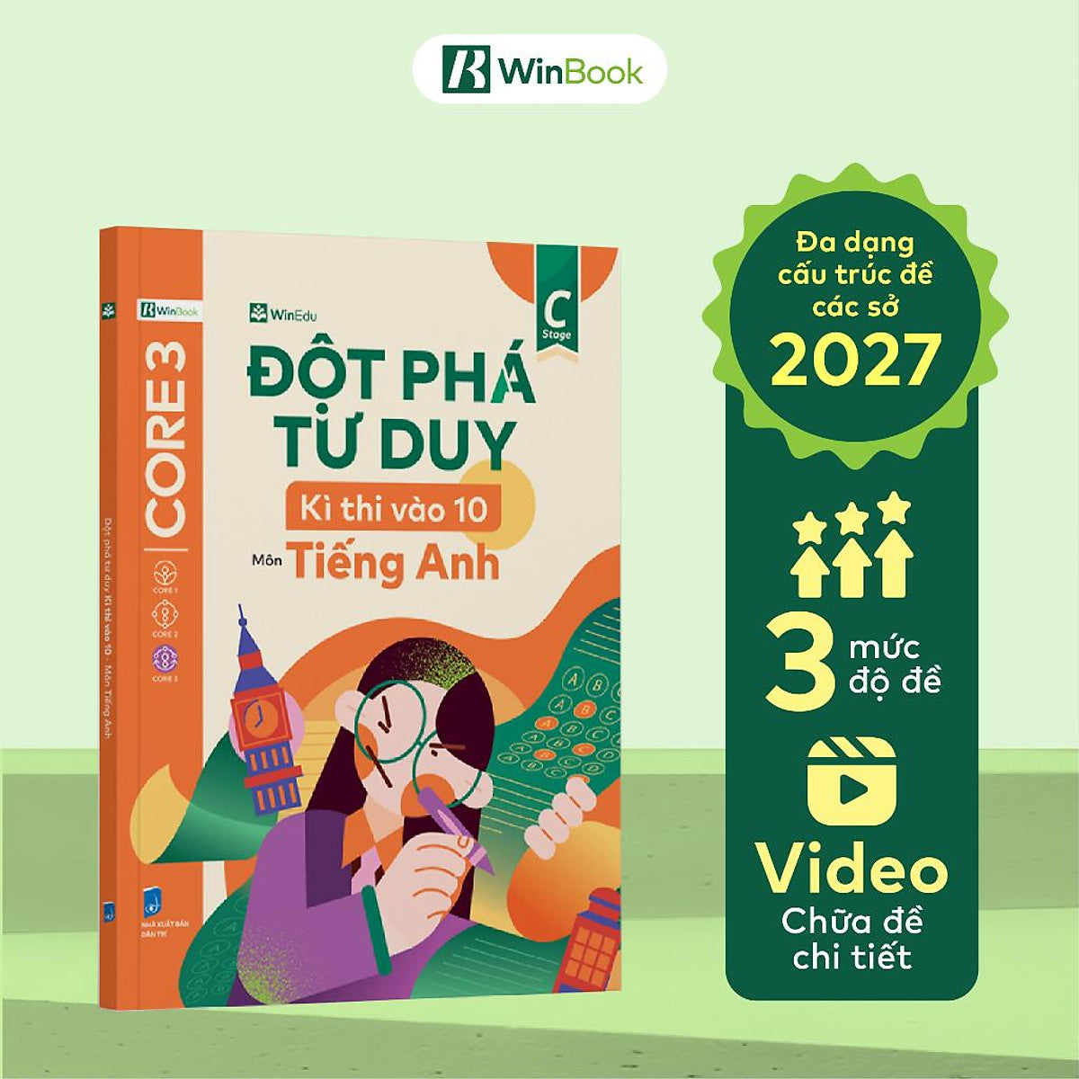 Đột Phá Tư Duy Kì Thi Vào 10 Môn Tiếng Anh - Ôn Thi Chuyên Sâu Vào Lớp 10 - Bản Quyền
