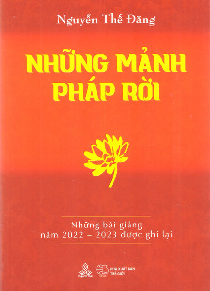 Những Mảnh Pháp Rời : Những Bài Giảng Năm 2022 - 2023 Được Ghi Lại