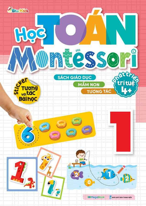 Học Toán Montessori - Tập 1