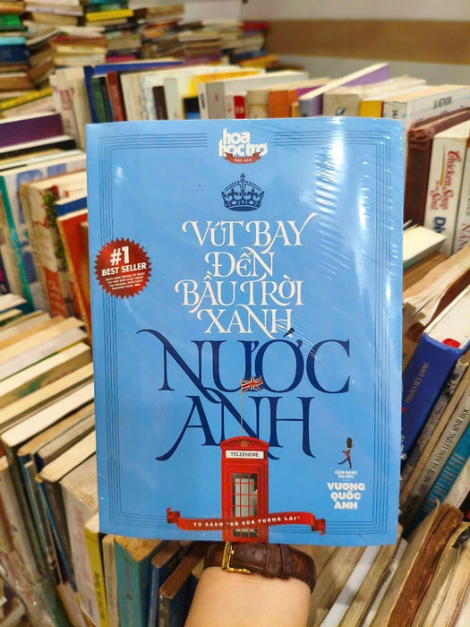 Gõ Cửa Tương Lai - Vút Bay Đến Bầu Trời Xanh Nước Anh