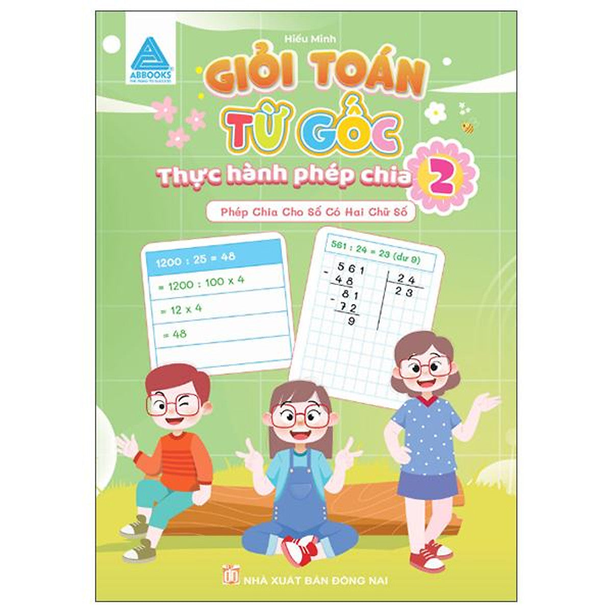 Sách - Giỏi Toán Từ Gốc - Thực Hành Phép Chia 2 - Phép Chia Cho Số Có Hai Chữ Số