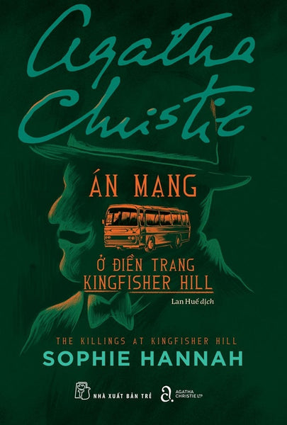 Án Mạng Ở Điền Trang Kingfisher Hill (Agatha Christie) - Nxb Trẻ