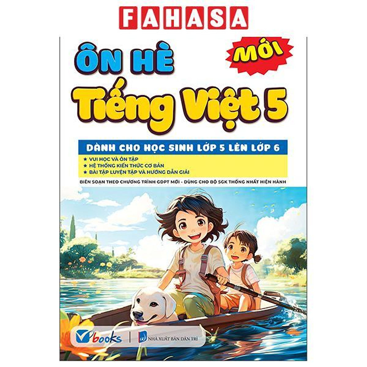 Sách - Ôn Hè Tiếng Việt 5 - Dành Cho Học Sinh Lớp 5 Lên Lớp 6