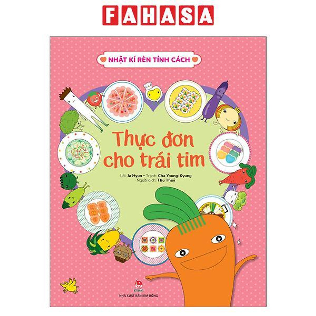 Sách - Nhật Kí Rèn Tính Cách - Thực Đơn Cho Trái Tim