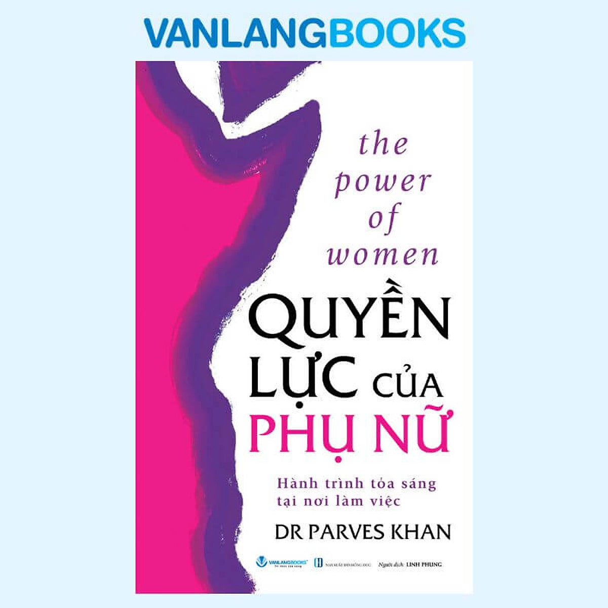 Sách Quyền Lực Của Phụ Nữ - Vanlangbooks