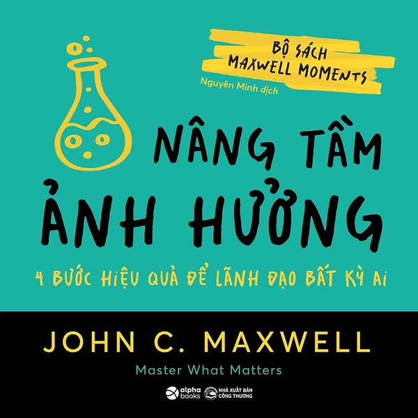 Bộ Sách Maxwell Moments - Nâng Tầm Ảnh Hưởng