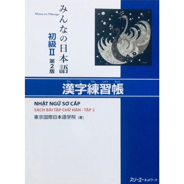 ￼Sách - Tiếng Nhật Sơ Cấp 2 Bài Tập Chữ Hán - Tập 2 (Bản Mới)