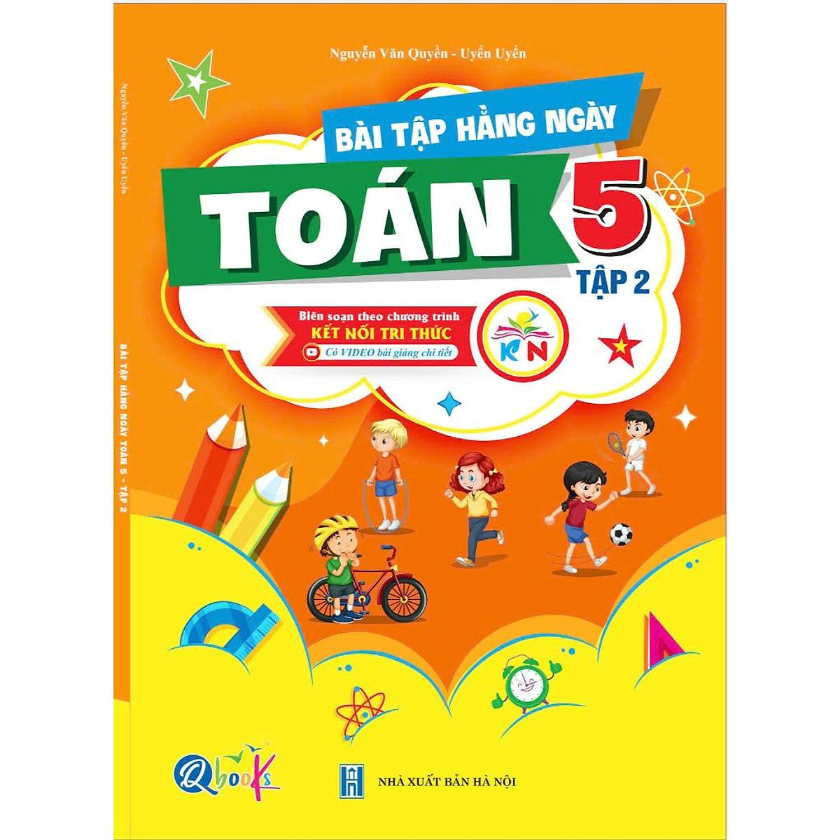 Bài Tập Hằng Ngày Toán Lớp 5 - Tập 2 (Kết Nối Tri Thức Với Cuộc Sống) - Bản Quyền