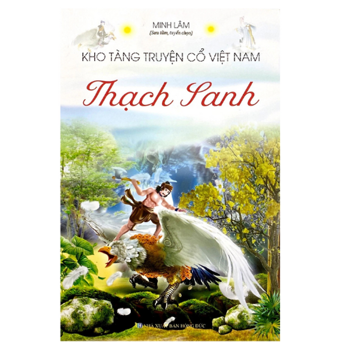 Kho Tàng Truyện Cổ Việt Nam - Thạch Sanh (Ml)