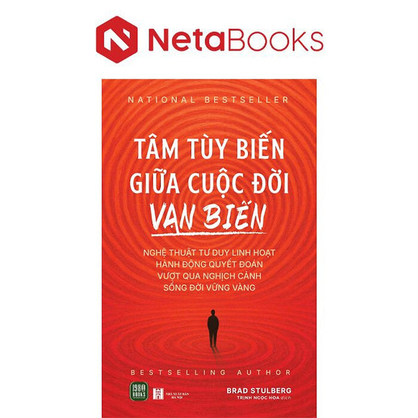 Tâm Tùy Biến Giữa Cuộc Đời Vạn Biến