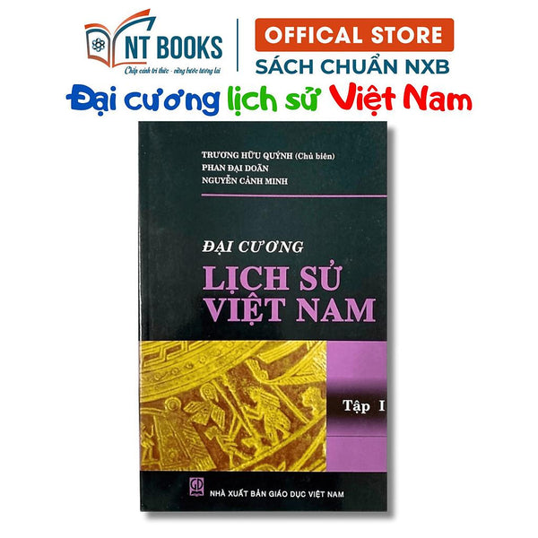 Sách - Đại Cương Lịch Sử Việt Nam Tập 1 - Nxb Giáo Dục - Hv