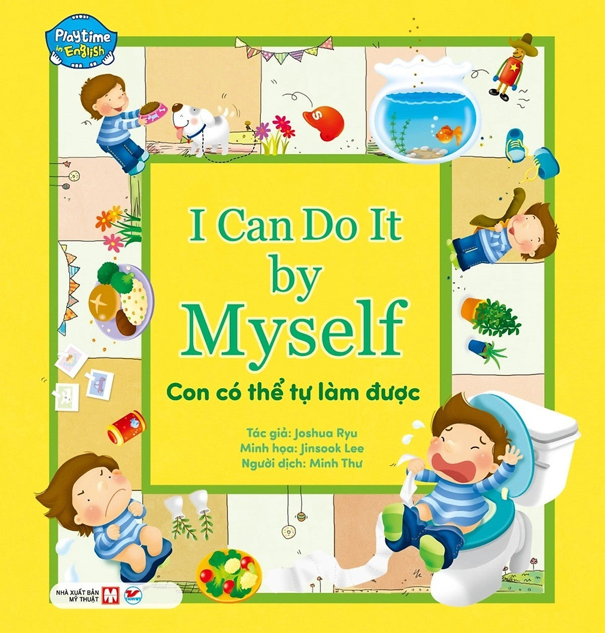 Con Có Thể Tự Làm Được: I Can Do It By Myself (Song Ngữ Anh - Việt) - Tv