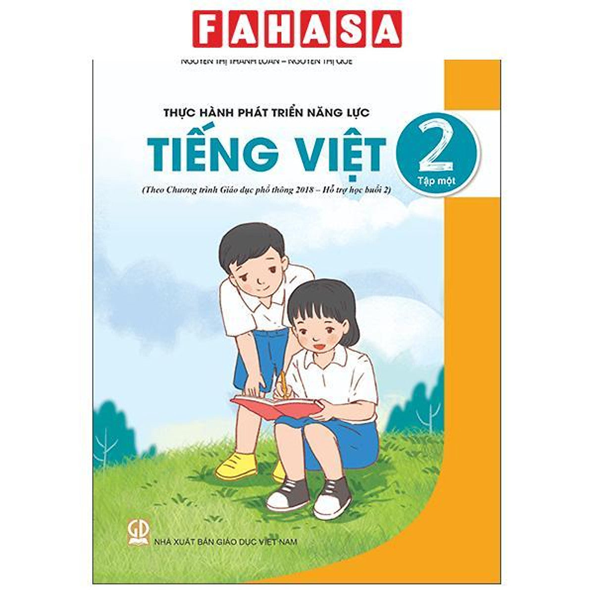 Sách - Thực Hành Phát Triển Năng Lực Tiếng Việt 2 - Tập 1 (Theo Chương Trình Giáo Dục Phổ Thông 2018 - Hỗ Trợ Học Buổi 2)