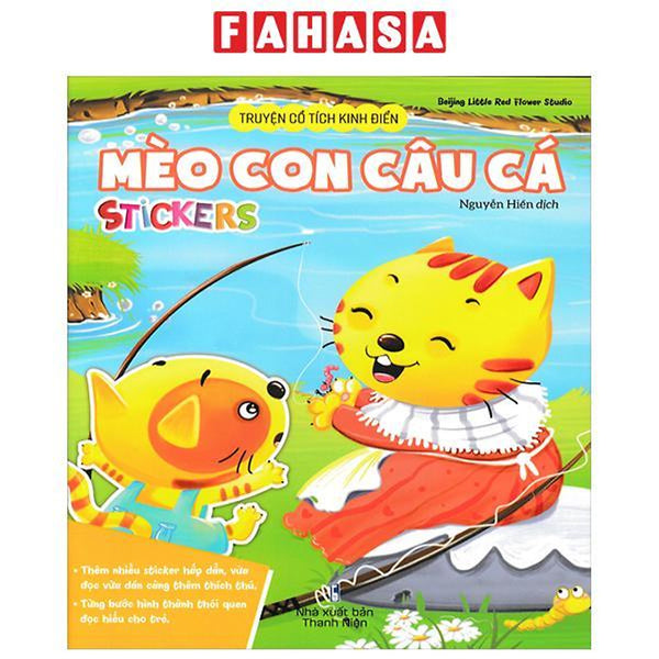 Sách - Truyện Cổ Tích Kinh Điển - Mèo Con Câu Cá (Stickers)