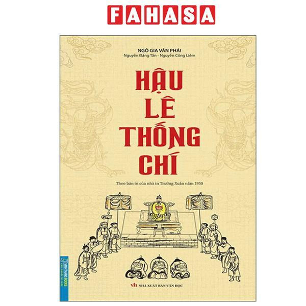 Sách - Hậu Lê Thống Chí (Theo Bản In Của Nhà In Trường Xuân Năm 1950)