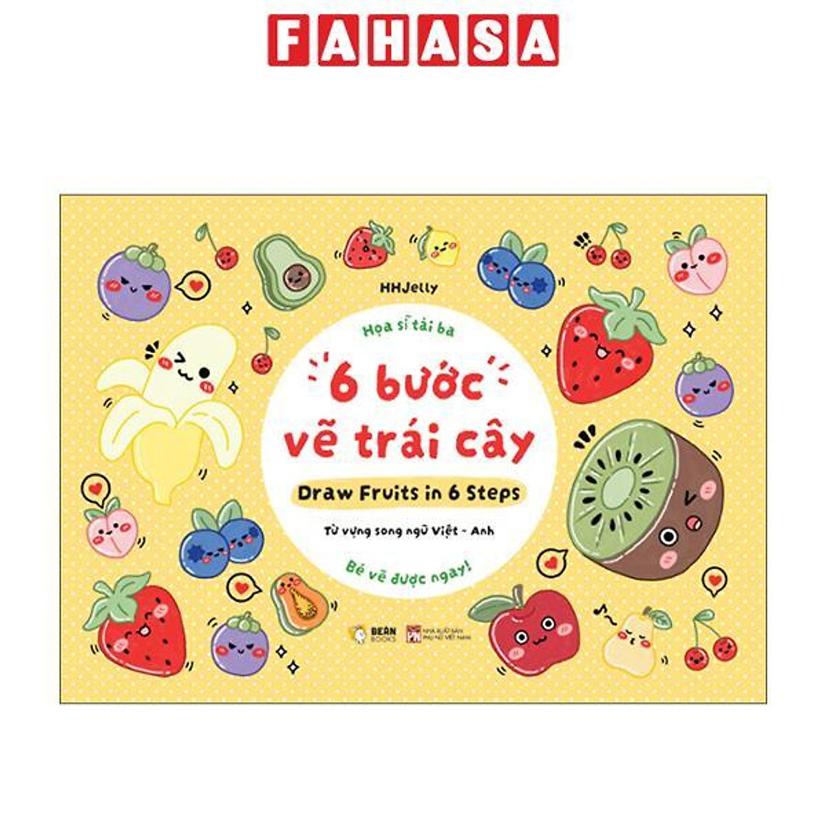 Sách - Họa Sĩ Tài Ba - 6 Bước Vẽ Trái Cây